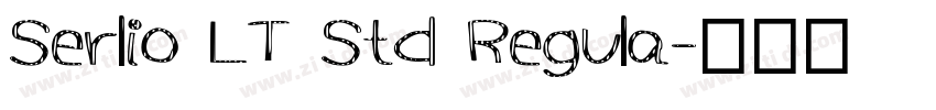 Serlio LT Std Regula字体转换